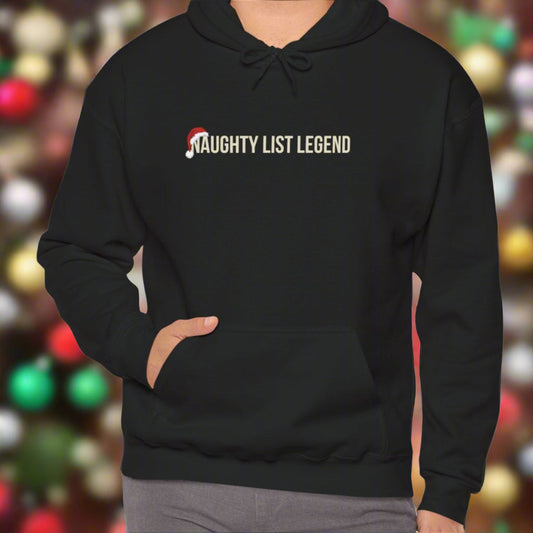 Front view of black hoodie with Naughty List Legend text and Santa hat