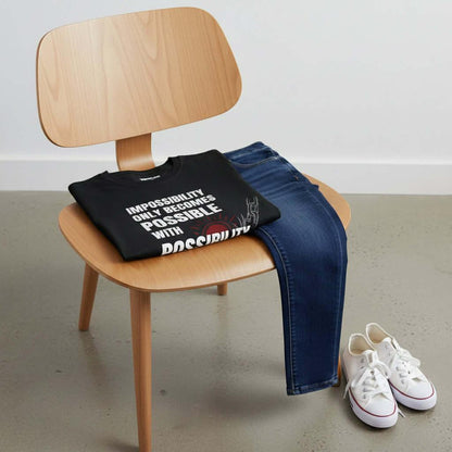 Impossibility Only Becomes Possible T Shirt - True Colours Rising