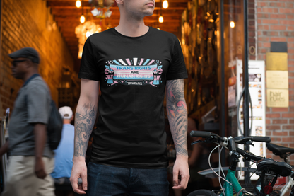 Trans Rights Are Human Rights Tee